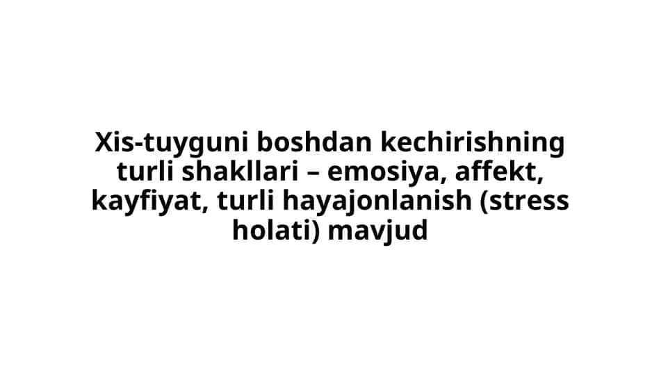 Hissiyotlar va ularning shakllari