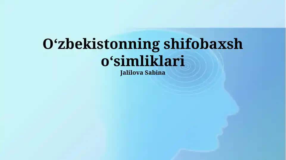 Oʻzbekistonning shifobaxsh oʻsimliklari