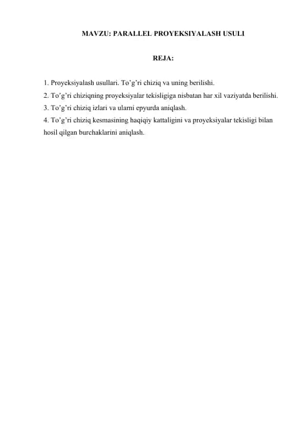 PARALLEL PROYEKSIYALASH USULI
