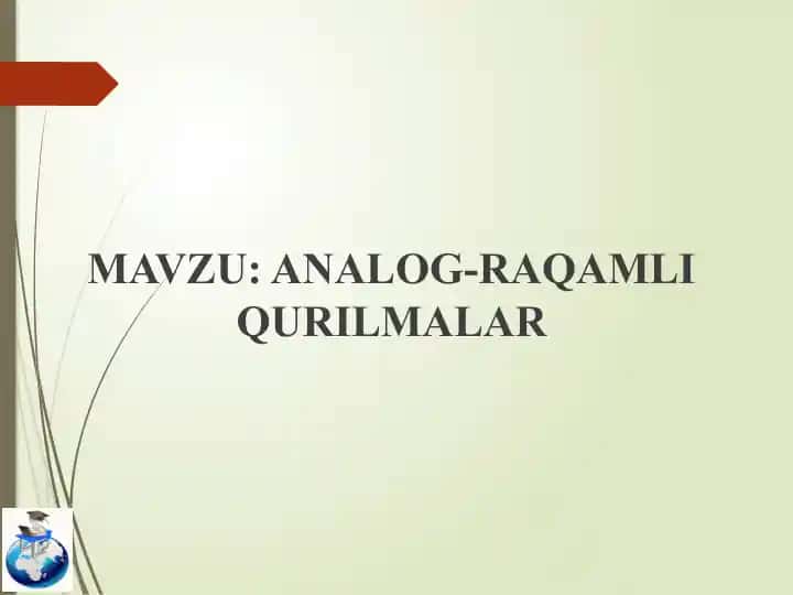 ANALOG-RAQAMLI QURILMALAR