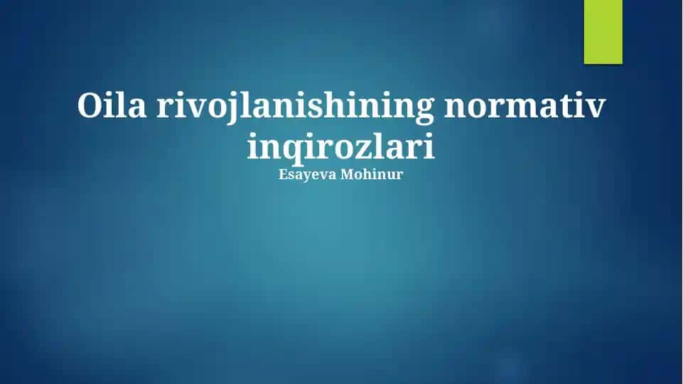 Oila rivojlanishining normativ inqirozlari