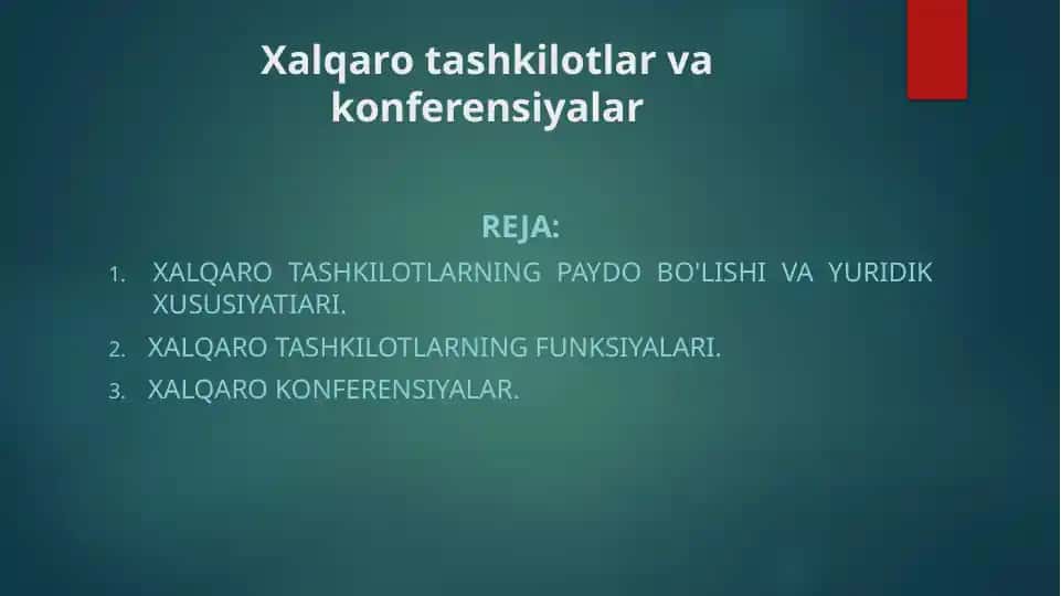 Xalqaro tashkilotlar va konferensiyalar