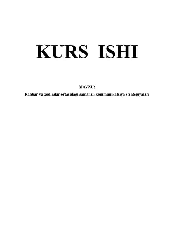 Rahbar va xodimlar ortasidagi samarali kommunikatsiya strategiyalari