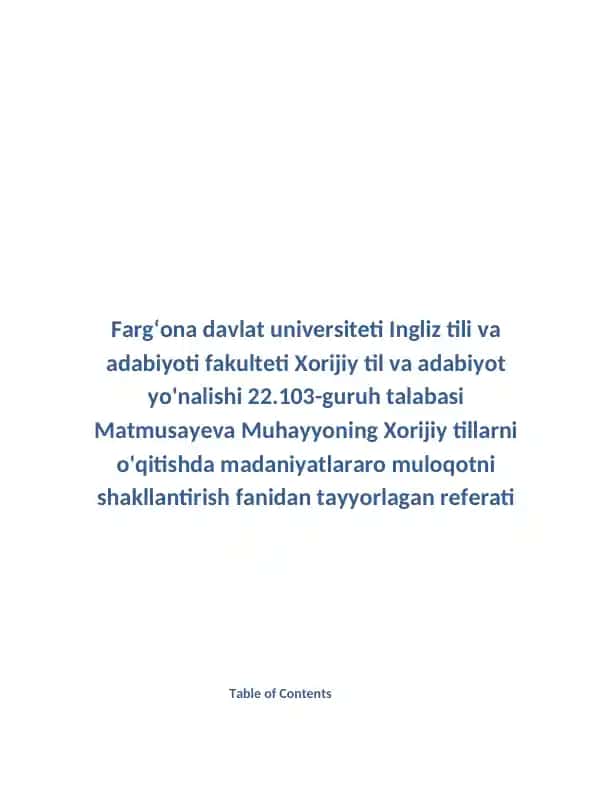 Matmusayeva Muhayyoning Xorijiy tillarni o'qitishda madaniyatlararo muloqotni shakllantirish fanidan tayyorlagan referat