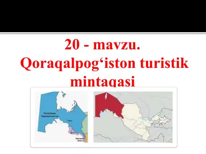 Qoraqalpog‘iston turistik mintaqasi