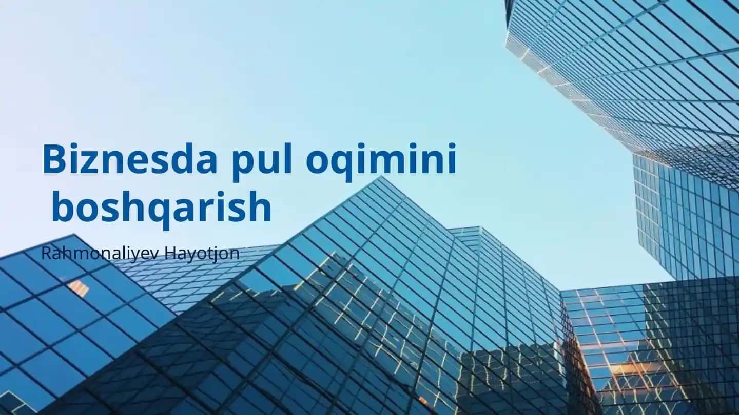 Biznesda pul oqimini boshqarish