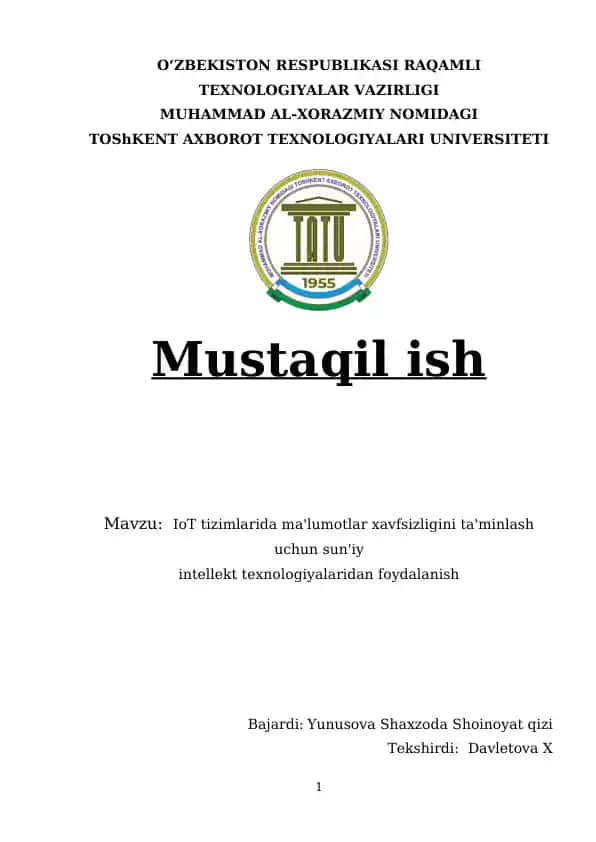 IoT tizimlarida ma'lumotlar xavfsizligini ta'minlash uchun sun'iy intellekt texnologiyalaridan foydalanish