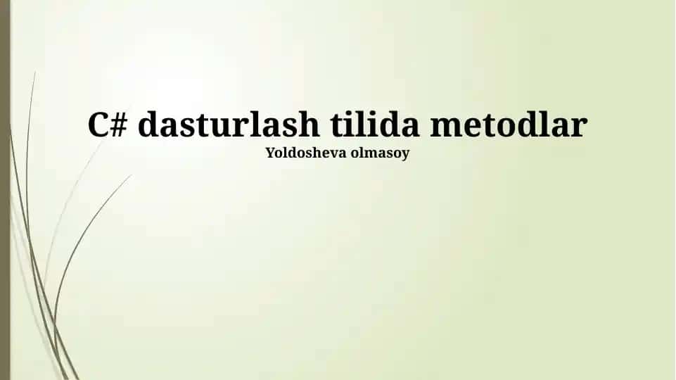 C# dasturlash tilida metodlar