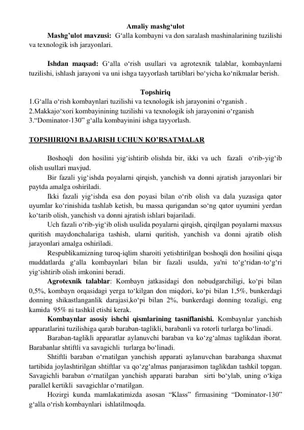 G„alla kombayni va don saralash mashinalarining tuzilishi va texnologik ish jarayonlari