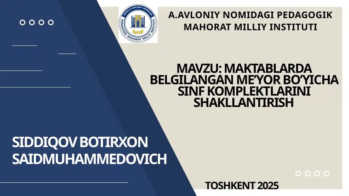 MAKTABLARDA BELGILANGAN ME’YOR BO’YICHA SINF KOMPLEKTLARINI SHAKLLANTIRISH