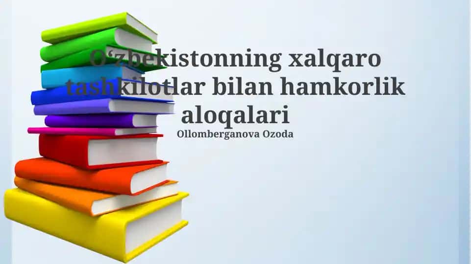 Oʻzbekistonning xalqaro tashkilotlar bilan hamkorlik aloqalari