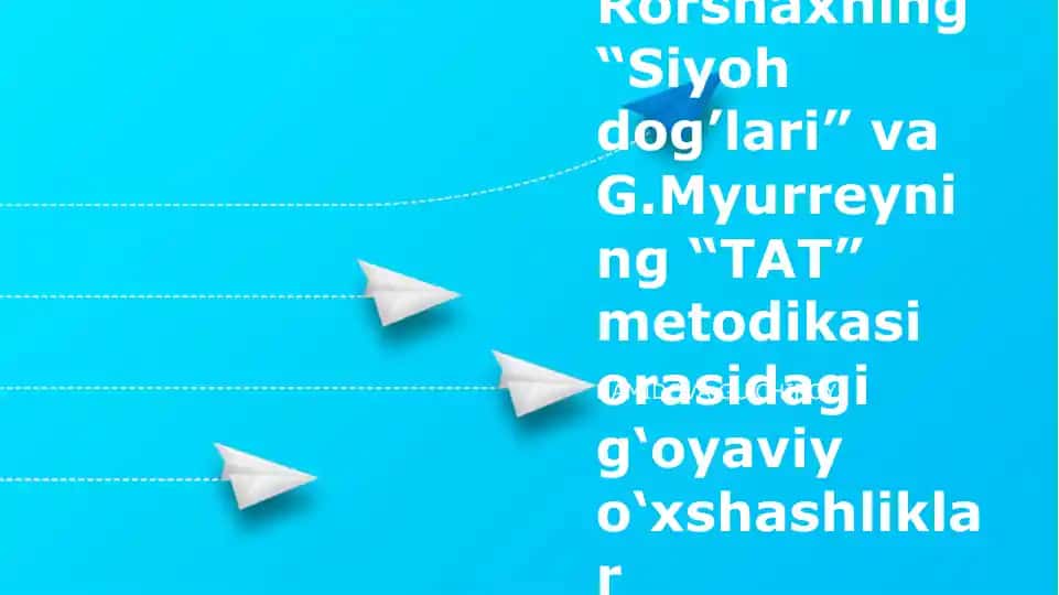 Rorschach va TAT metodikasi taqqoslanishi