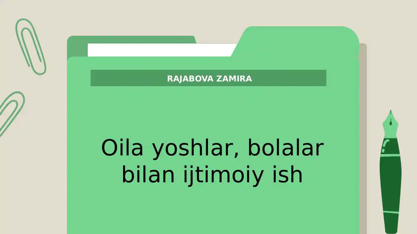 Ijtimoiy ishning oila yoshlar uchun ahamiyati
