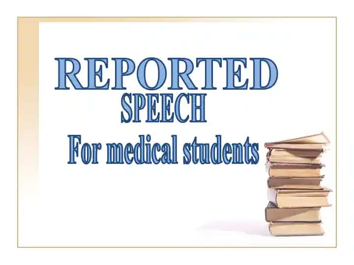 Reported Speech and Reporting Verbs Presentation