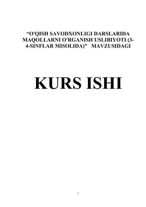 O'QISH SAVODXONLIGI DARSLARIDA MAQOLLARNI O'RGANISH USLIBIYOTI (3-4-SINFLAR MISOLIDA)