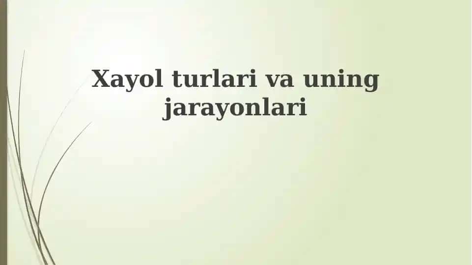 Xayolturlar va uning jarayonlari