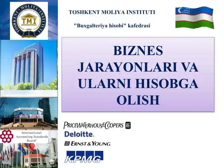 BIZNES JARAYОNLARI VA ULARNI HISOBGA OLISН