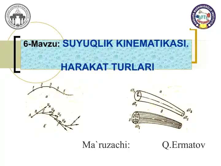 SUYUQLIK KINEMATIKASI.HARAKAT TURLARI