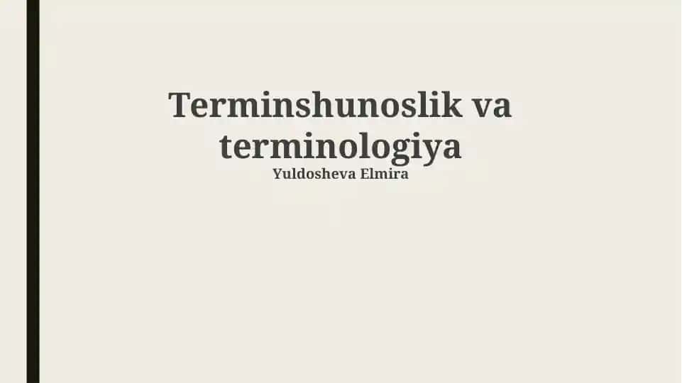 Terminshunoslik va terminologiya