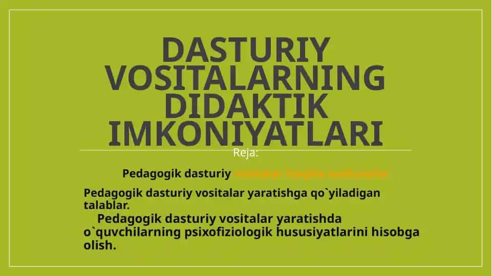 Pedagogik dasturiy vositalar haqida tushuncha