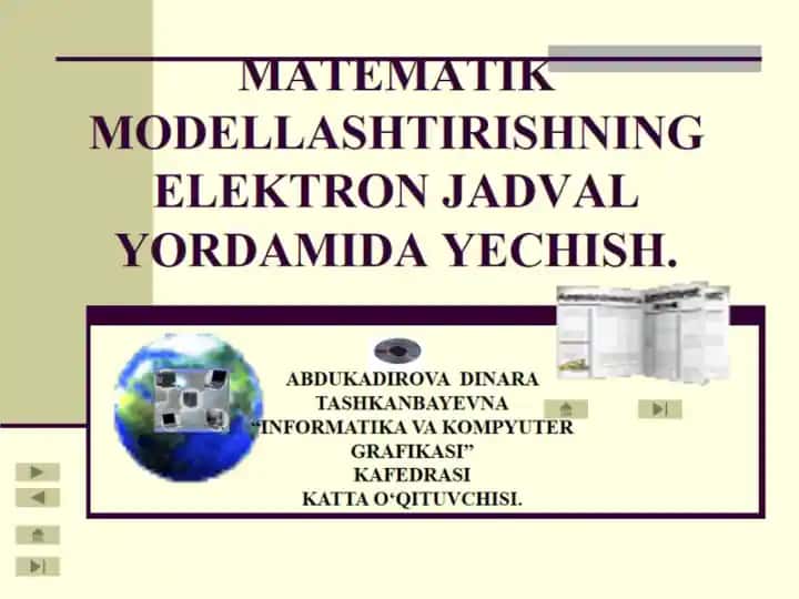 MATEMATIK MODELLASHTIRISHNING ELEKTRON JADVAL YORDAMIDA YECHISH