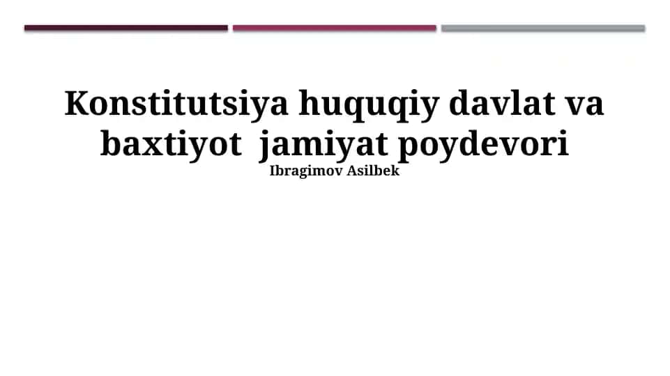 Konstitutsiya: Huquqiy davlat va farovon jamiyat asosi
