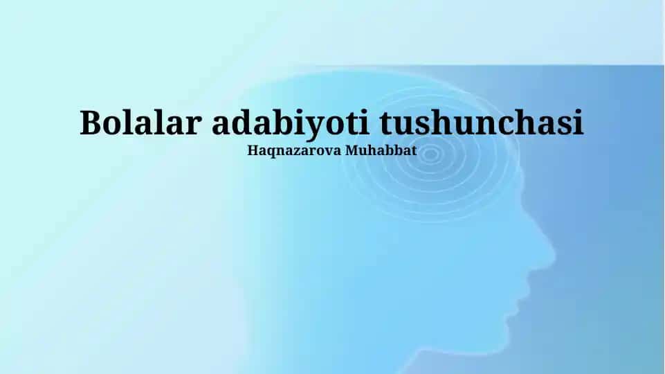 Bolalar adabiyoti tushunchasi