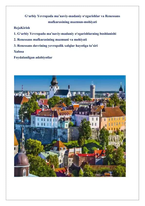 G‘arbiy Yevropada ma’naviy-madaniy o‘zgarishlar va Renessans mafkurasining mazmun-mohiyati