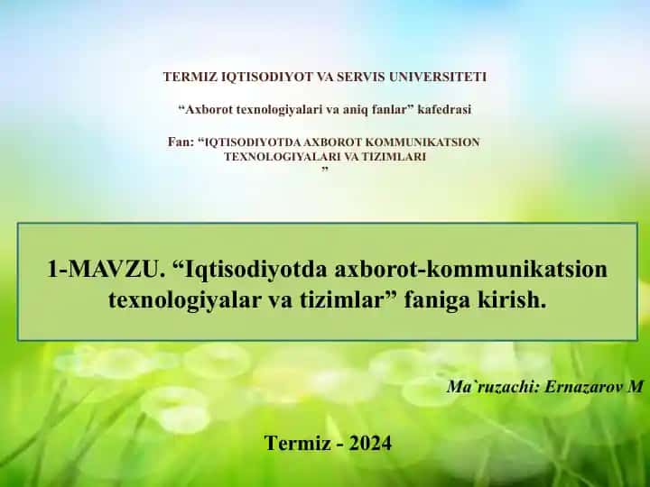 "Iqtisodiyotda axborot-kommunikatsion texnologiyalar va tizimlar"
