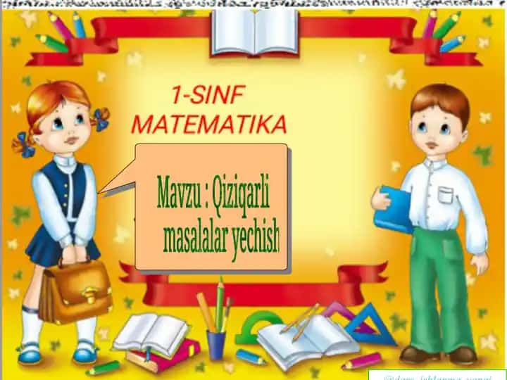 Qiziqarli masalalar yechish dars ishlanmasi