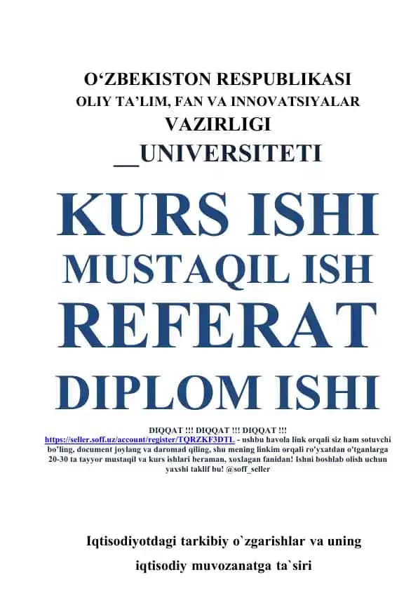 Iqtisodiyotdagi tarkibiy o‘zgarishlar va uning iqtisodiy muvozanatga ta`siri