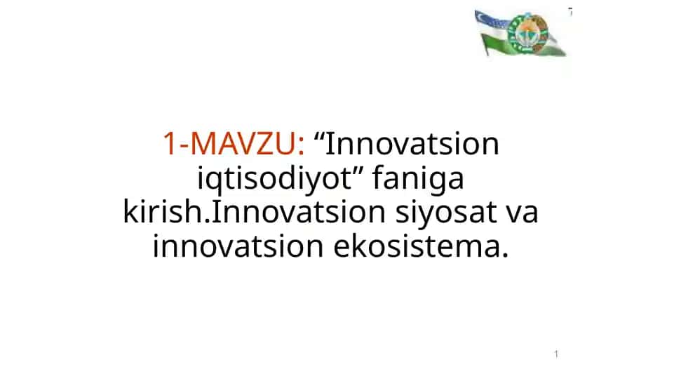 Innovatsioniqtisodiyot faniga kirish