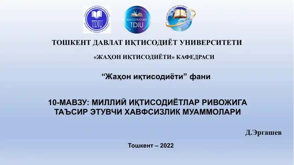 Milliy iqtisodiyotlar rivojiga ta'sir etuvchi havfsizlik muammolari