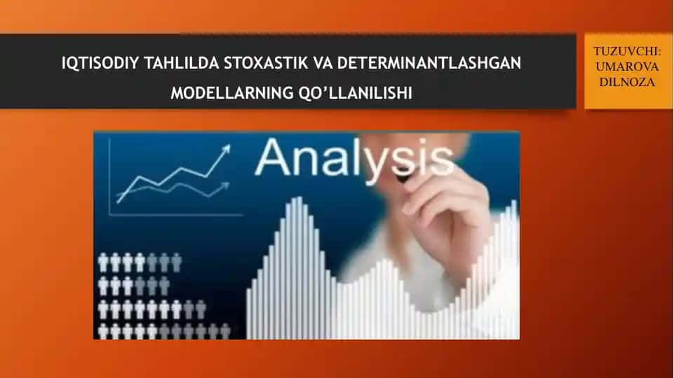 Stoxastik va Determinantlashgan Modellar