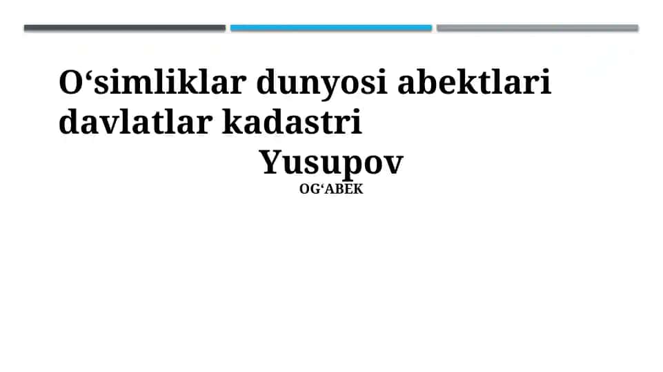 Oʻsimliklar dunyosi abektlari davlatlar kadastri