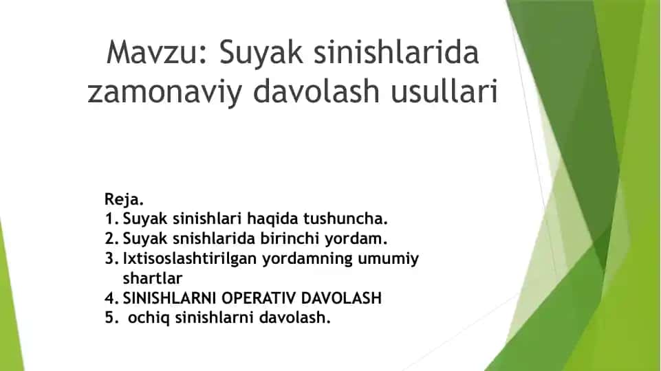 Suyak sinishlarida zamonaviy davolash usullari