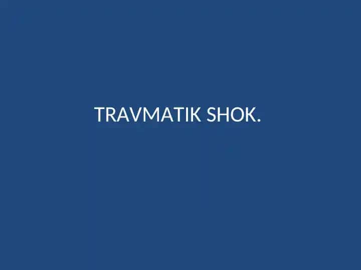 Travmatik shok