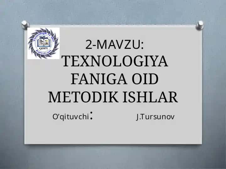 Texnologiya Faniga oid Metodik Ishlar
