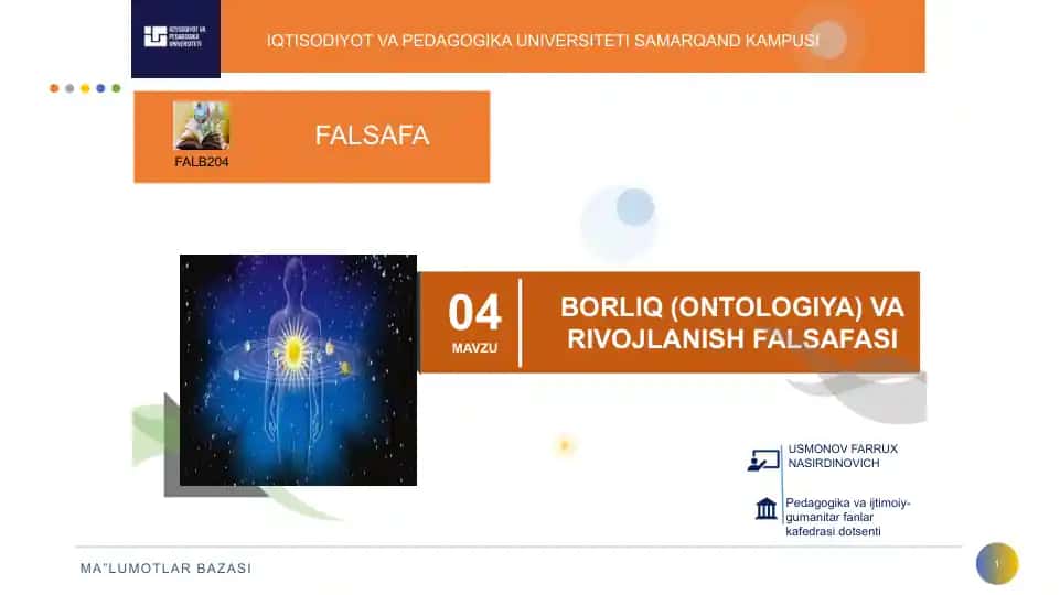 BORLIQ (ONTOLOGIYA) VA RIVOJLANISH FALSAFASI