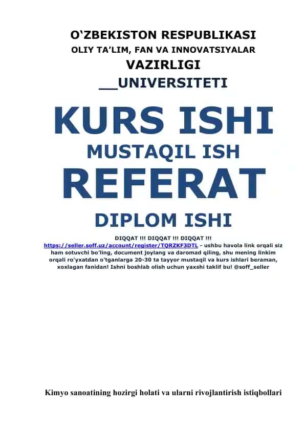 Kimyo sanoatining hozirgi holati va ularni rivojlantirish istiqbollari