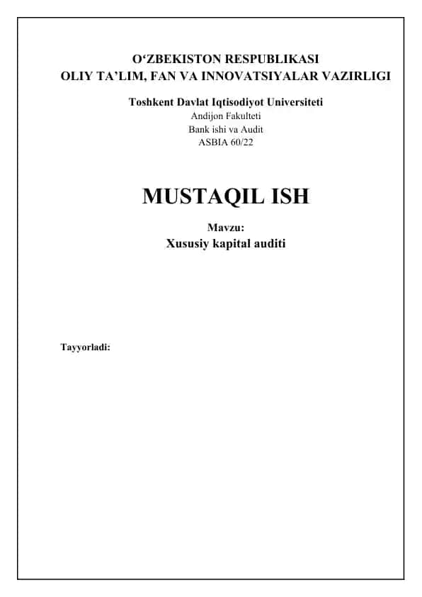 Xususiy kapital auditining asosiy jihatlari va maqsadlari