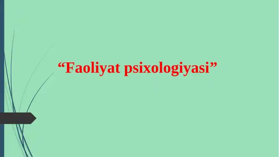 Faoliyat psixologiyasi