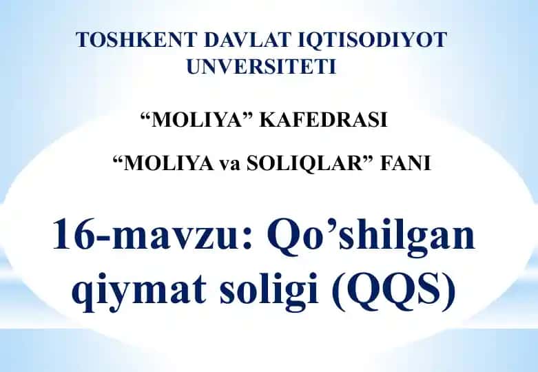 Qo‘silgan qiymat soligi (QQS)