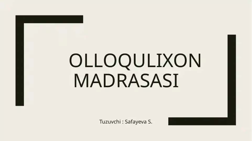 Olloqulixon madrasasi