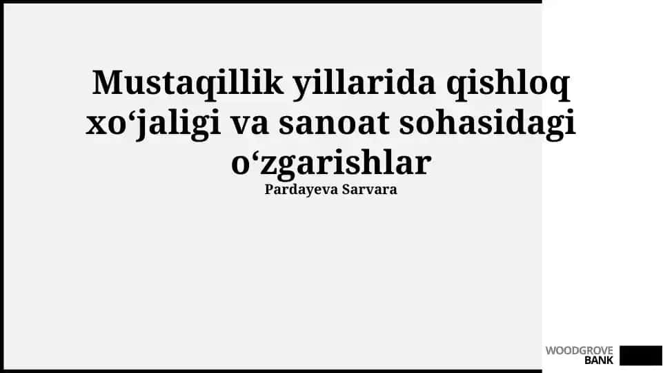 Mustaqillik yillarida qishloq xo'jaligidagi o'zgarishlar