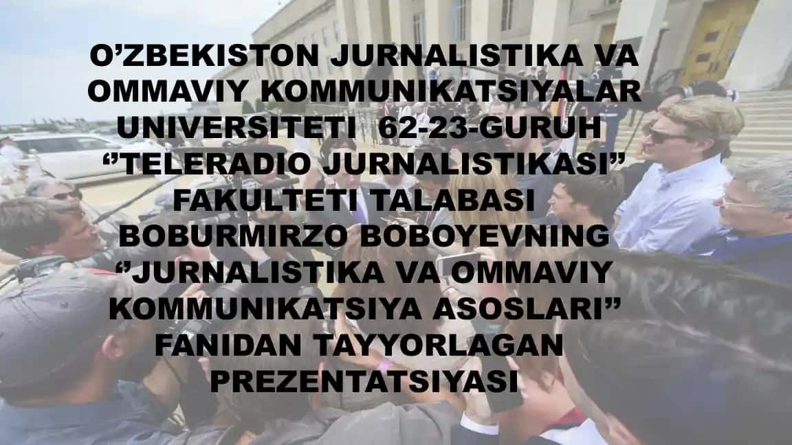 Jurnalistikaning Xalqaro va Milliy tashkilotlari