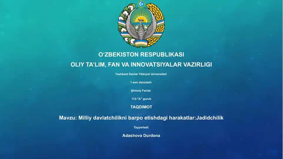 Milliy davlatchilikni barpo etishdagi harakatlar:Jadidchilik