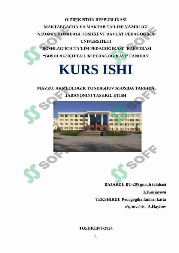 Akmeologik yondashuv asosida tarbiya jarayonini tashkil etish