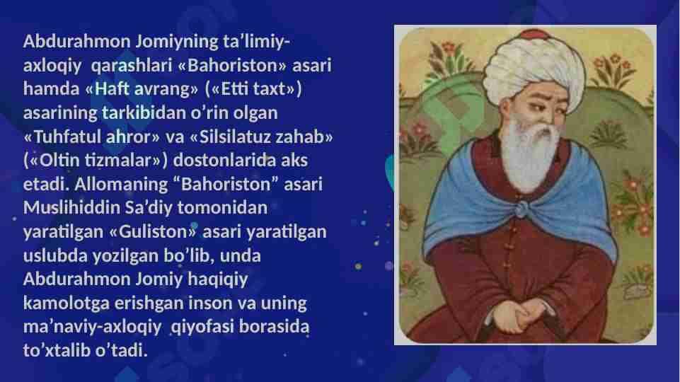 Navoiy va Jomiyning pedagogik qarashlari