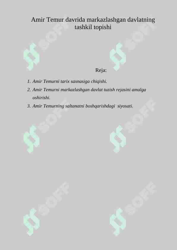 Amir Temur davrida markazlashgan davlatning tashkil topishi
